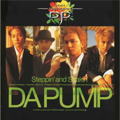 アルバム/Steppin' and Shakin'/DA PUMP