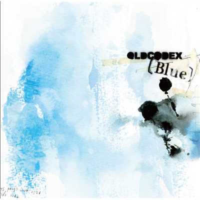 〔Blue〕/OLDCODEX