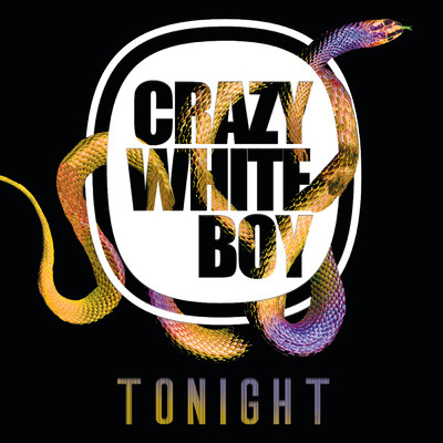 Tonight/Crazy White Boy
