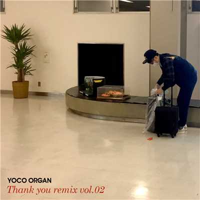 アルバム/Thank you remix vol.02/YOCO ORGAN