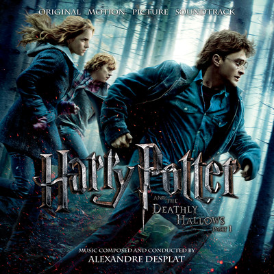 アルバム/Harry Potter and the Deathly Hallows, Pt. 1 (Original Motion Picture Soundtrack)/Alexandre Desplat