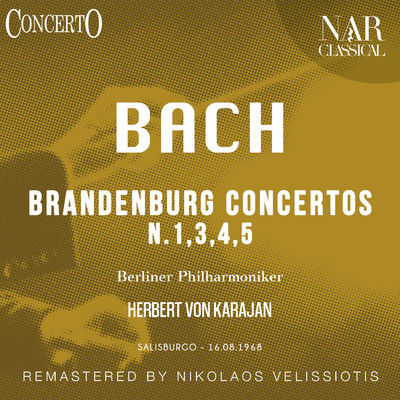 シングル/Brandenburg Concerto No. 3 in G Major, BWV 1048, IJB 45: I. Allegro-Adagio (1990 Remastered Version)/Berliner Philharmoniker／Herbert von Karajan