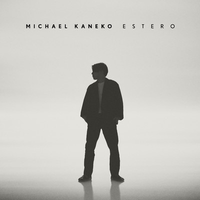 アルバム/ESTERO/Michael Kaneko