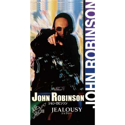 アルバム/JEALOUSY/JOHN ROBINSON