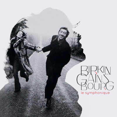 アルバム/Birkin ／ Gainsbourg : Le symphonique/ジェーン・バーキン
