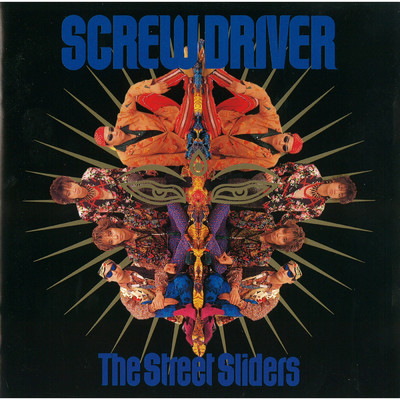 アルバム/SCREW DRIVER/The Street Sliders
