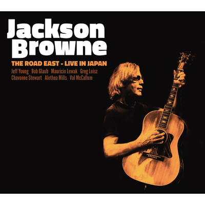 アルバム/ザ・ロード・イースト -ライヴ・イン・ジャパン-/Jackson Browne