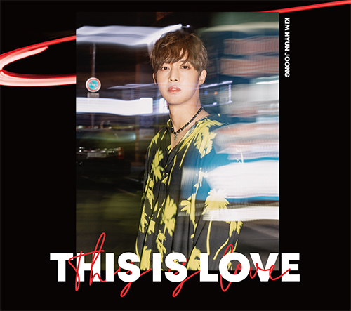 シングル/LOVE SONG -Japanese version-/キム・ヒョンジュン