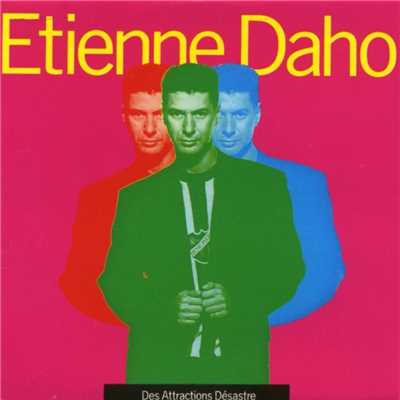 アルバム/Des Attractions Desastre/Etienne Daho