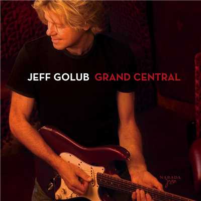 アルバム/Grand Central/Jeff Golub