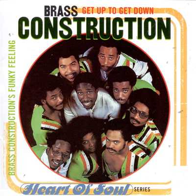 アルバム/Get Up To Get Down:  Brass Construction's Funky Feeling/Brass Construction