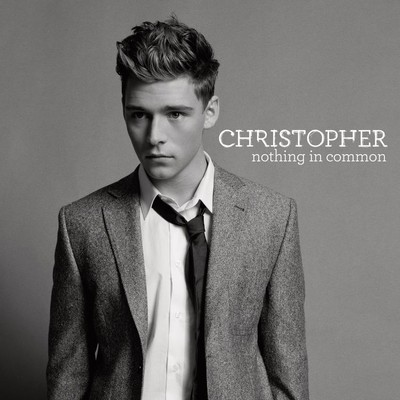 シングル/Nothing in Common/Christopher
