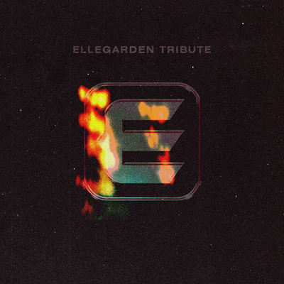ELLEGARDEN TRIBUTE/Various Artists