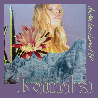 アルバム/Another Lesson Learned EP (Explicit)/Lxandra