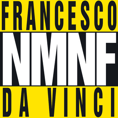 シングル/NMNF (Nun Me Ne Fott)/Francesco Da Vinci