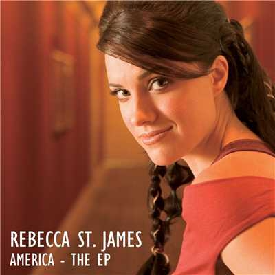 アルバム/America/Rebecca St. James