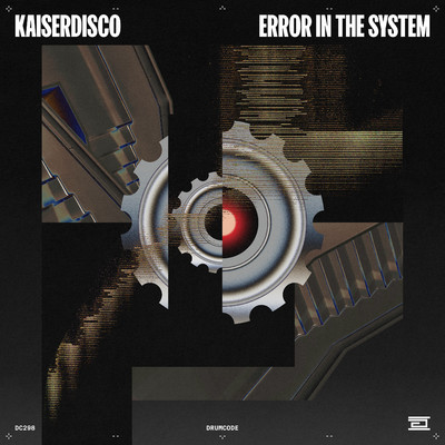 シングル/Error in the System (Extended Mix)/Kaiserdisco