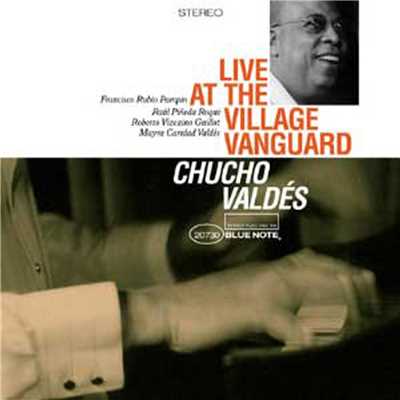 アルバム/Live At The Village Vanguard/チューチョ・ヴァルデス