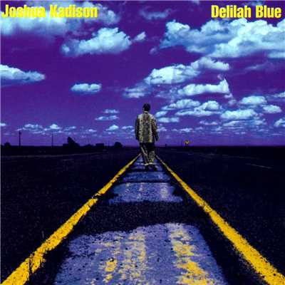 アルバム/Delilah Blue/Joshua Kadison