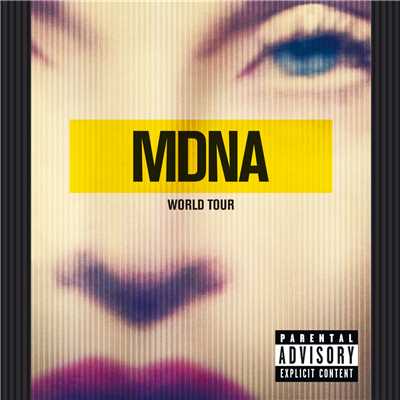 アルバム/MDNA World Tour (Explicit)/Madonna