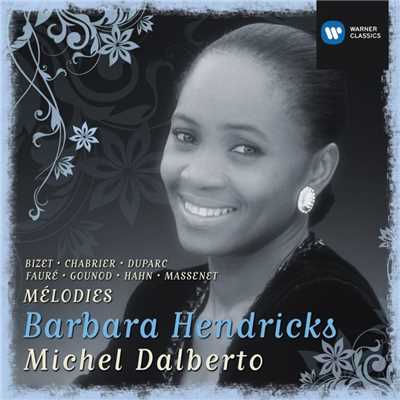 2 Melodies, Op. 27: No. 1, Chanson d'amour/Barbara Hendricks