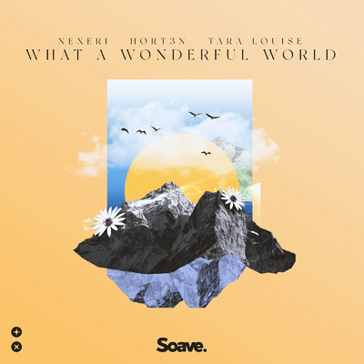 シングル/What A Wonderful World/Nexeri, HORT3N & Tara Louise