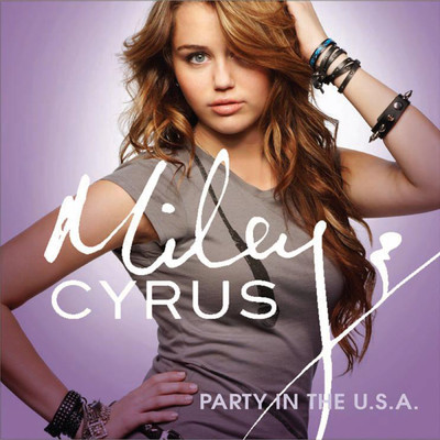 シングル/パーティー・イン・ザ・U.S.A./Miley Cyrus