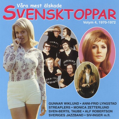 アルバム/Vara Mest Alskade Svensktoppar Volym 4, 1970-1972/Blandade Artister
