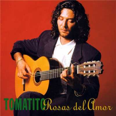 アルバム/Rosas Del Amor/Tomatito