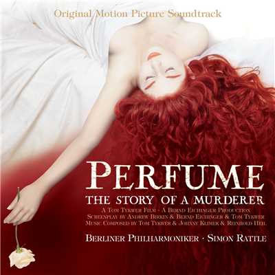 アルバム/Perfume - The Story of a Murderer (Original Motion Picture Soundtrack)/Berliner Philharmoniker & Sir Simon Rattle