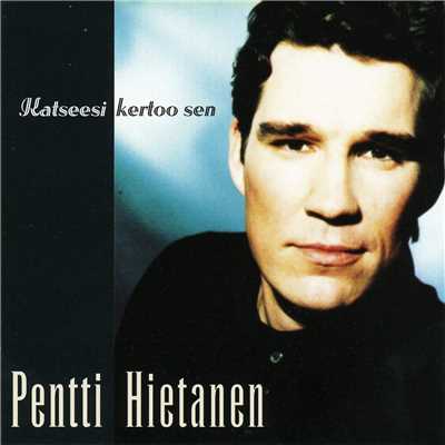 シングル/Kun Aika On (A Time For Us)/Pentti Hietanen