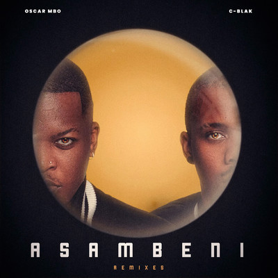 シングル/Asambeni (Reprise)/Oscar Mbo & C-Blak
