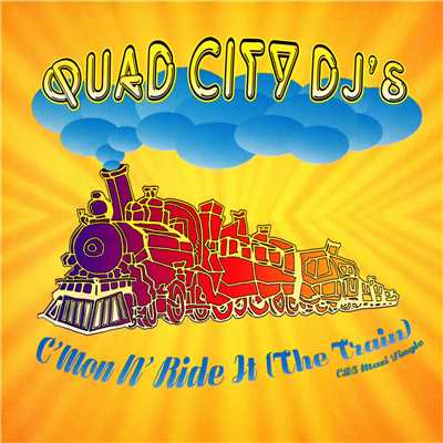 シングル/C'mon N' Ride It (The Train) [Acapella]/Quad City DJ's