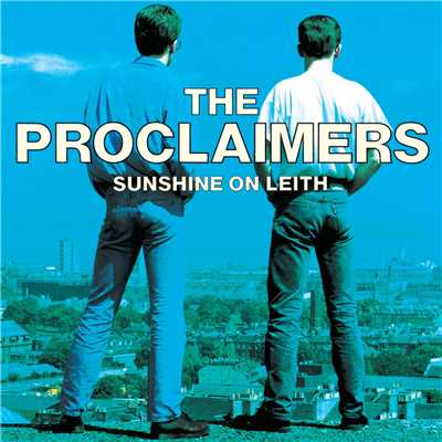 アルバム/Sunshine on Leith/The Proclaimers