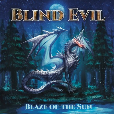Blaze of the Sun/Blind Evil