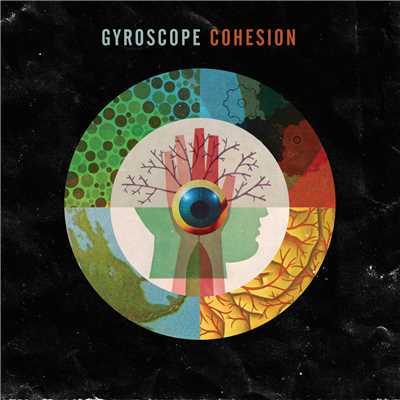 アルバム/Cohesion/Gyroscope