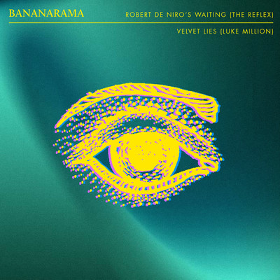 アルバム/Robert De Niro's Waiting ／ Velvet Lies (Remixes)/Bananarama