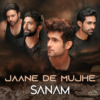 Jaane De Mujhe/Sanam