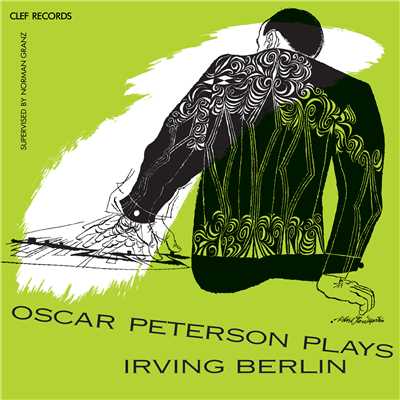 Oscar Peterson Plays Irving Berlin/オスカー・ピーターソン・トリオ