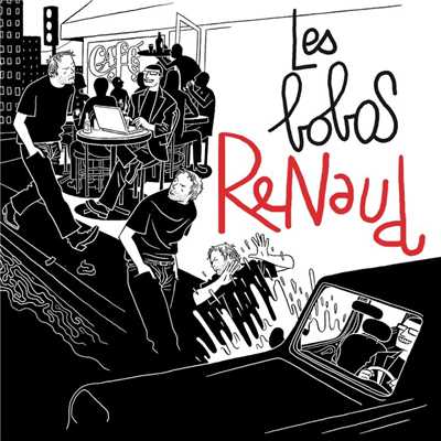 アルバム/Les Bobos/Renaud
