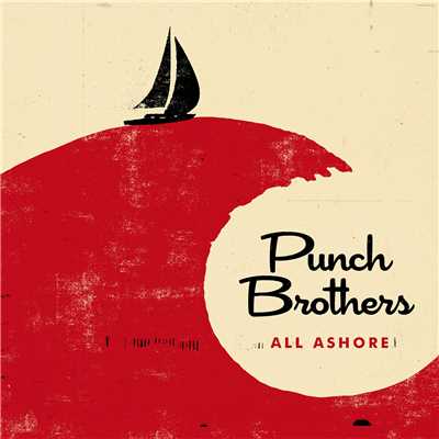 アルバム/All Ashore/Punch Brothers