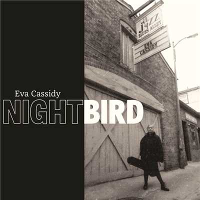 アルバム/Nightbird/Eva Cassidy
