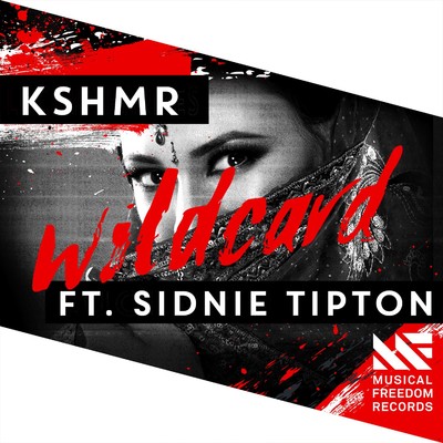シングル/Wildcard (feat. Sidnie Tipton)/KSHMR