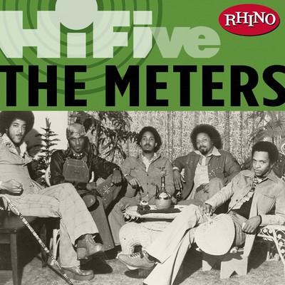 アルバム/Rhino Hi-Five:  The Meters/The Meters
