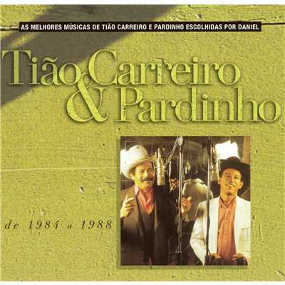 アルバム/Selecao de Sucessos 1984 - 1988/Tiao Carreiro & Pardinho