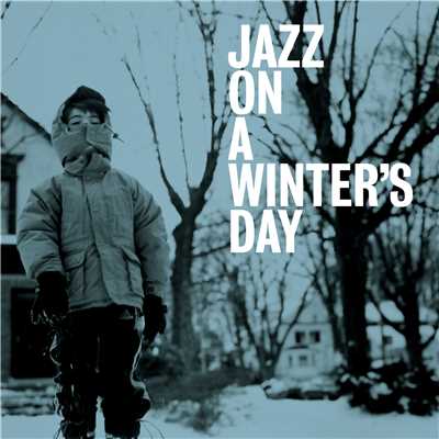 JAZZ ON A WINTER'S DAY/Various Artists