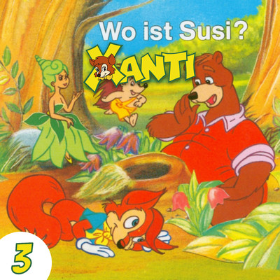 アルバム/Folge 3: Wo ist Susi？/Xanti