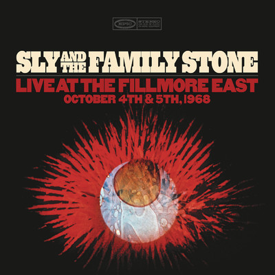 アルバム/Live at the Fillmore East October 4th & 5th 1968/Sly & The Family Stone