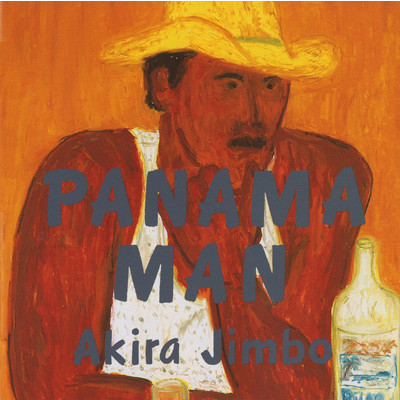 アルバム/PANAMA MAN/神保彰