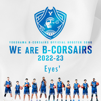 シングル/We are B-CORSAIRS 2022-23/Eyes'